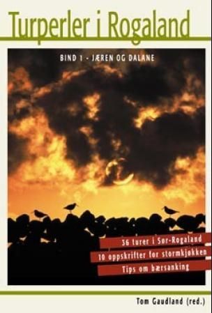 Turperler i Rogaland : bind 1 : Jæren og Dalane