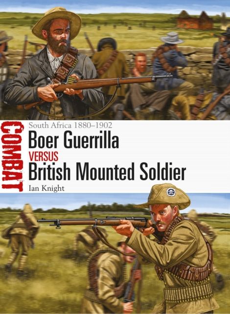 Boer Guerrilla vs British Mounted Soldier : South Africa 1880–1902