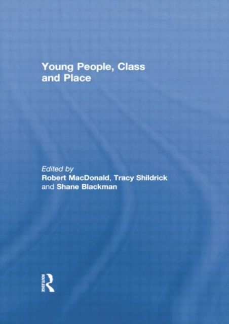Young People, Class and Place