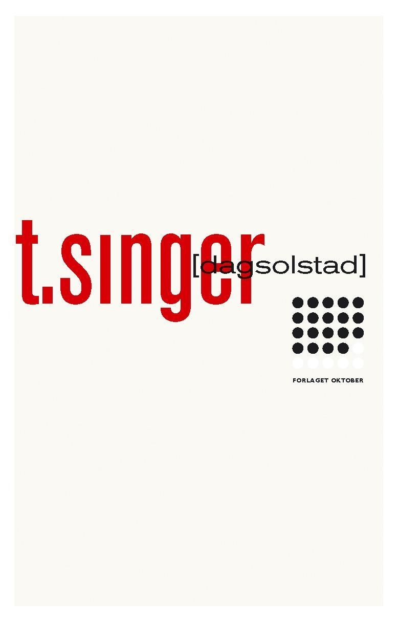 T. Singer : roman