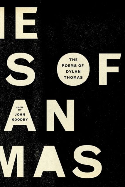 The poems of Dylan Thomas