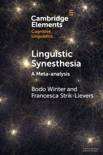 Linguistic Synesthesia : A Meta-analysis