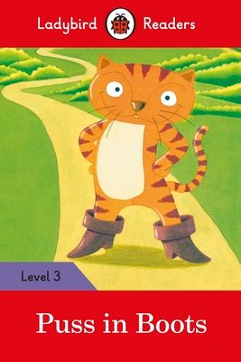 Ladybird Readers Level 3 - Puss in Boots (ELT Graded Reader)