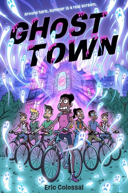 Ghost Town : A Graphic Novel
