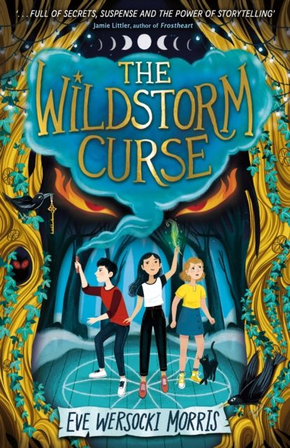The Wildstorm Curse : A spine-tingling adventure of supernatural mystery at a theatre camp!