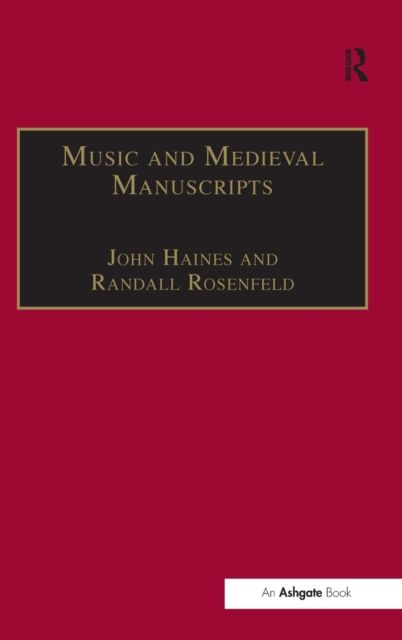 Music and Medieval Manuscripts : Paleography and Performance