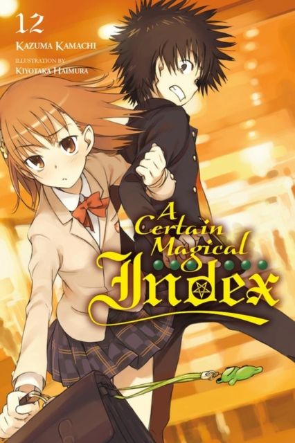 A Certain Magical Index, Vol. 12 (Novel)