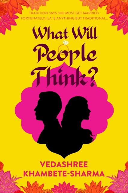 Forsidebilde av What Will People Think? : Jane Austen meets Bollywood in this warm and witty novel about community, family and love