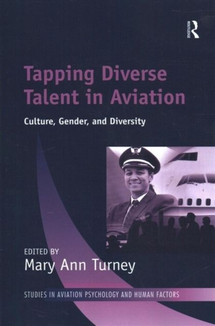 Forsidebilde av Tapping Diverse Talent in Aviation : Culture, Gender, and Diversity