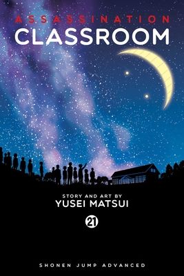Assassination classroom. 21. Time to say thank you