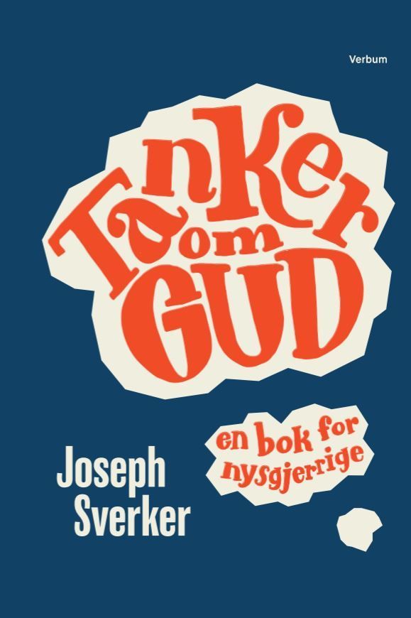Tanker om Gud : en bok for nysgjerrige