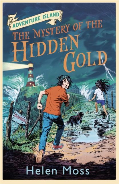 Adventure Island: The Mystery of the Hidden Gold : Book 3