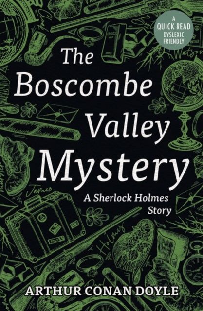 The Boscombe Valley mystery : a Sherlock Holmes story