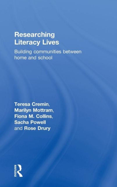 Researching Literacy Lives : Building communities between home and school