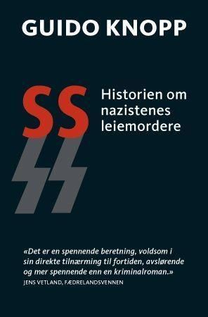SS : historien om nazistenes leiemordere