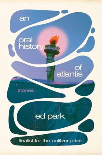 Forsidebilde av Oral History of Atlantis, An : Stories