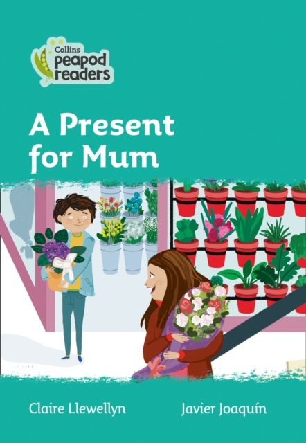 A Gift for Mum : Level 3