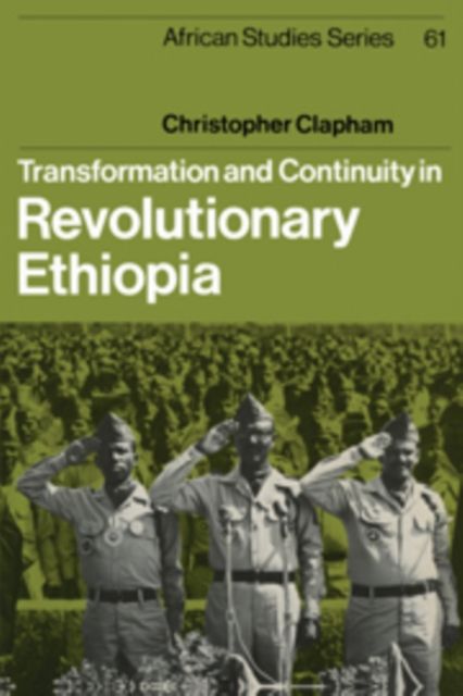 Transformation and Continuity in Revolutionary Ethiopia