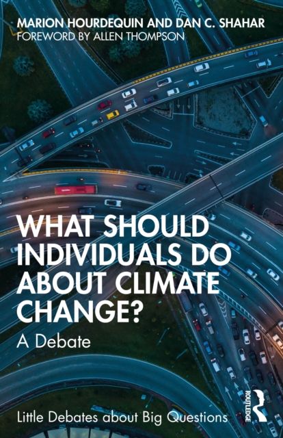 What Should Individuals Do about Climate Change? : A Debate