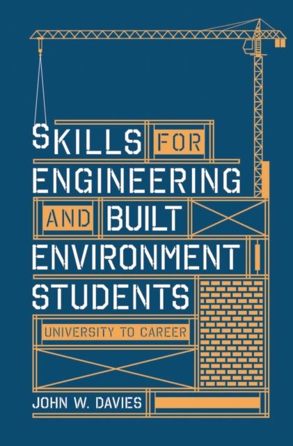 Forsidebilde av Skills for engineering and built environment students : university to career