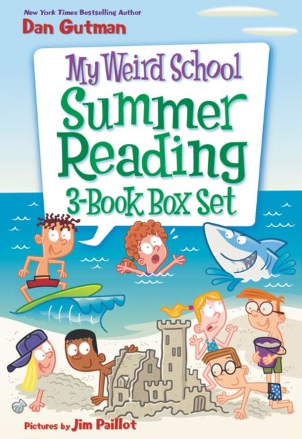 My Weird School Summer Reading : Bummer in the Summer! / Mr. Sunny Is Funny! / Miss Blake Is a Flake!