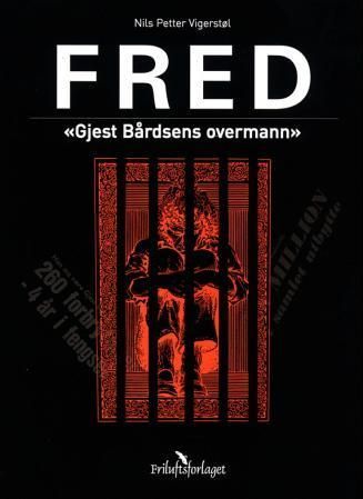 Fred : "Gjest Bårdsens overmann"