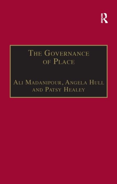 The Governance of Place : Space and Planning Processes