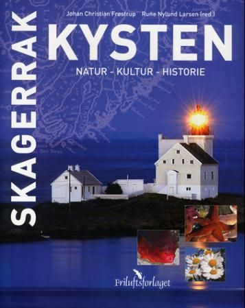 Forsidebilde av Skagerrakkysten : natur, kultur, historie