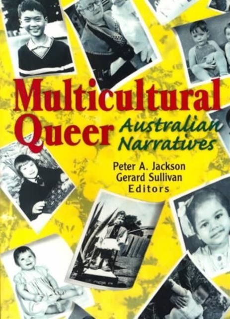 Multicultural Queer : Australian Narratives