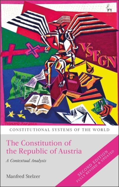 The Constitution of the Republic of Austria : A Contextual Analysis