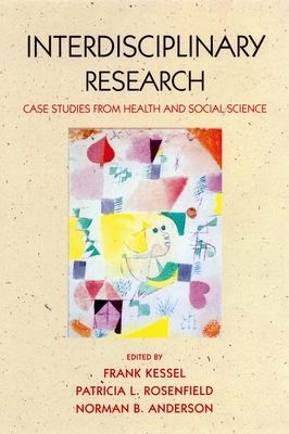 Interdisciplinary Research : Case studies from health and social science