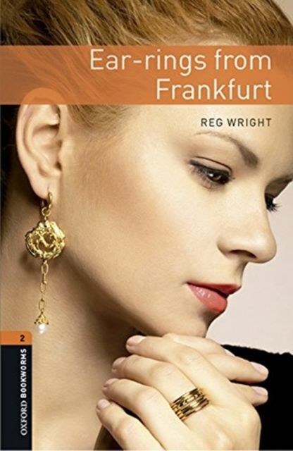 Forsidebilde av Oxford Bookworms Library: Level 2:: Ear-rings from Frankfurt audio pack