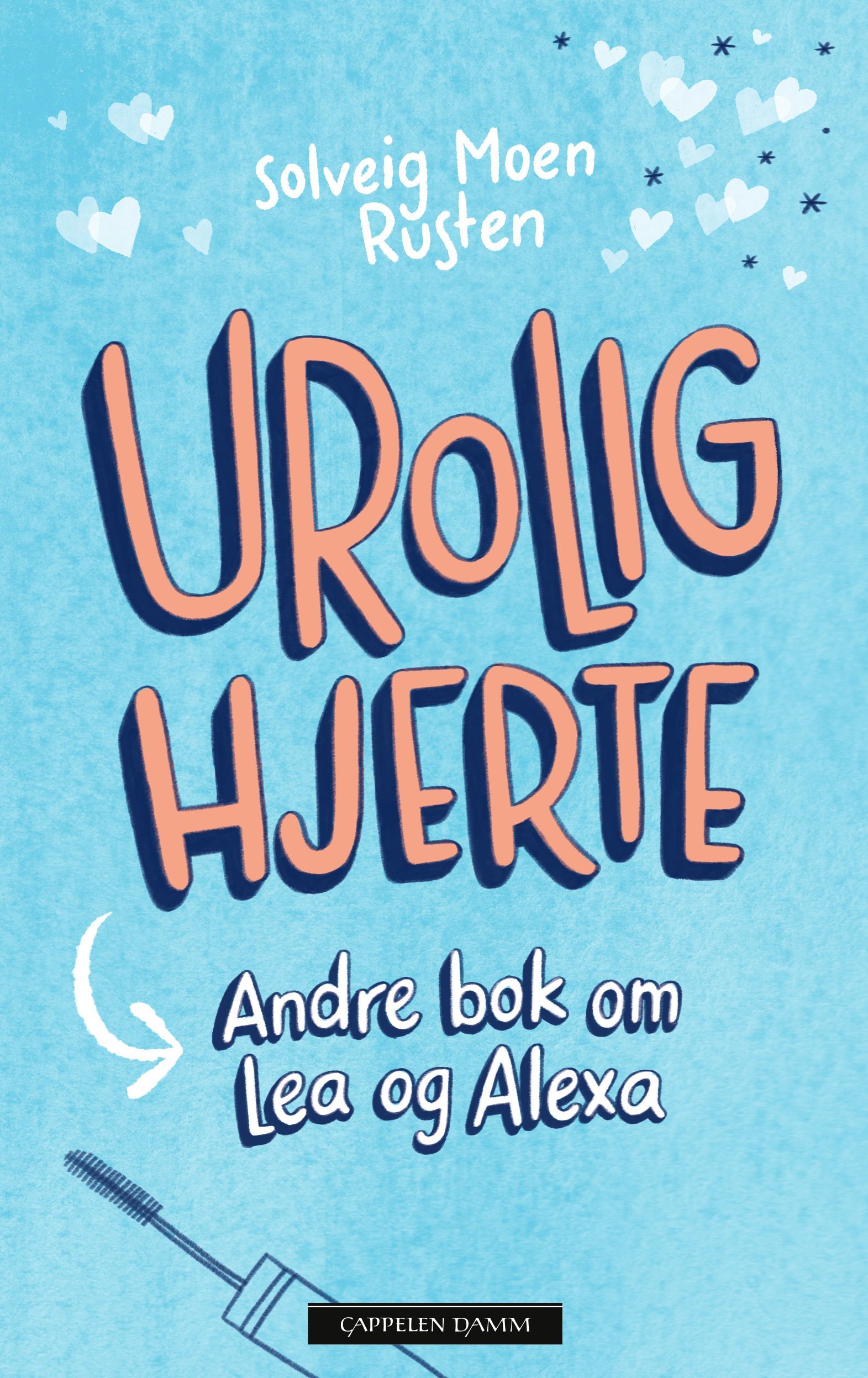 Urolig hjerte : andre bok om Lea og Alexa