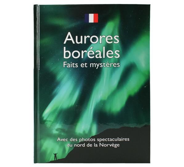 Aurores boréales : faits et mystères