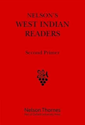 Nelson's West Indian Readers Second Primer