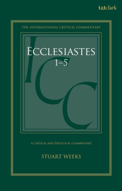 Ecclesiastes 1-5 : A Critical and Exegetical Commentary