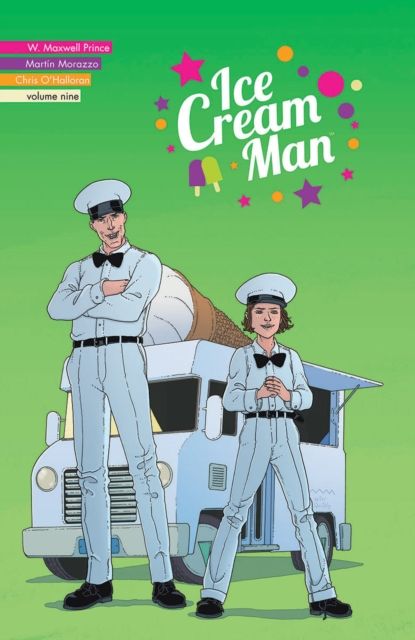 Ice cream man. Volume nine. Heavy narration