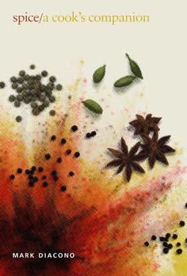 Spice : A Cook's Companion