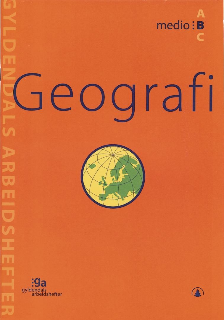Geografi : medio B