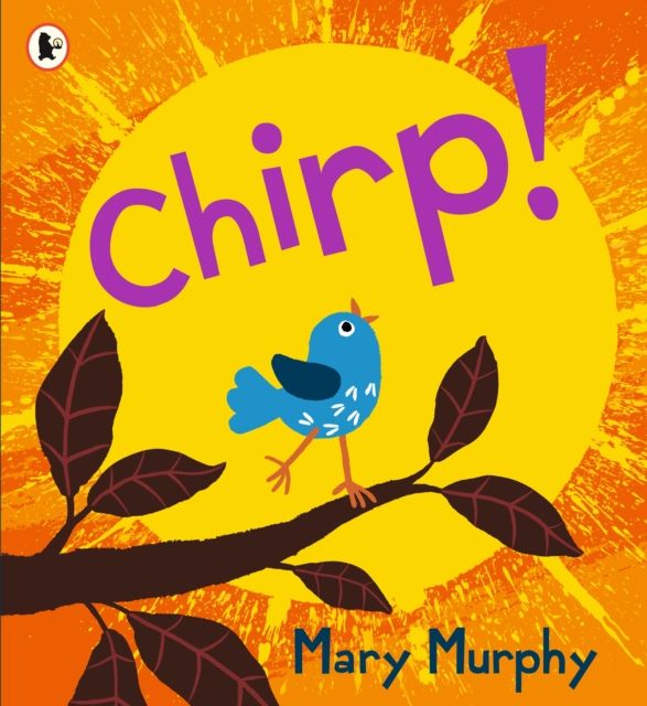 Chirp : Even the smallest of birds have a powerful voice - the perfect gift for 2-5 year olds