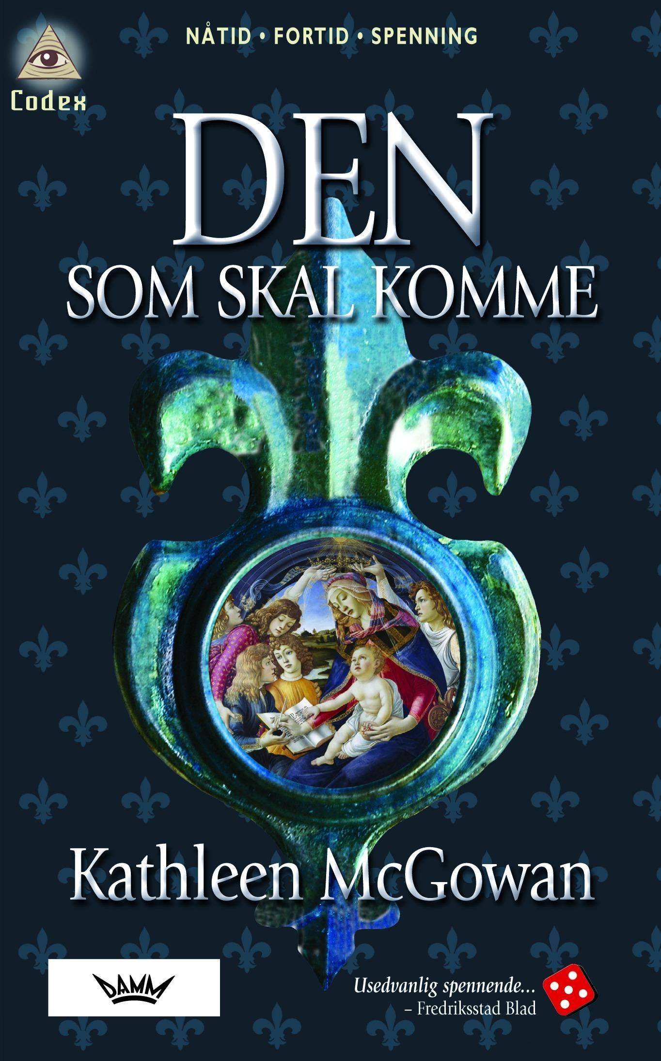 Den som skal komme