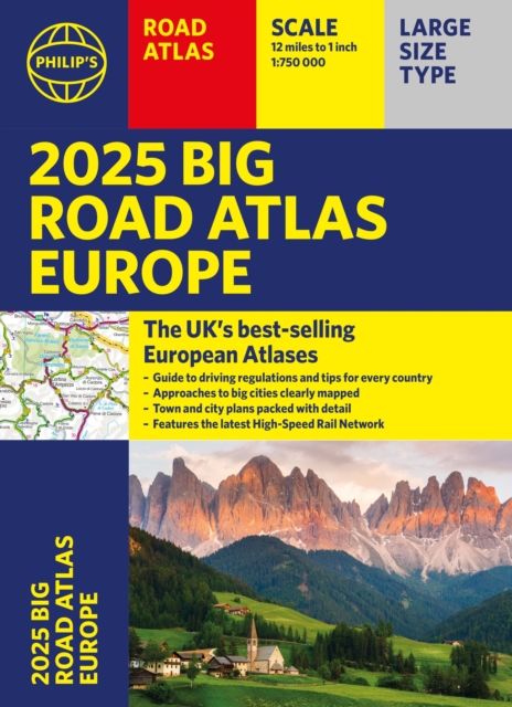 2025 Philip's Big Road Atlas of Europe : (A3 Paperback)