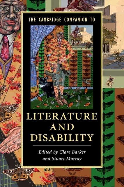 The Cambridge Companion to Literature and Disability