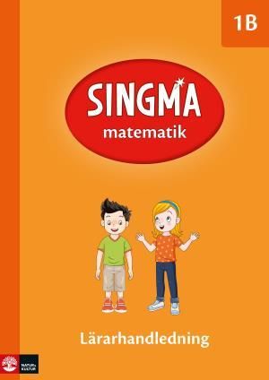 Singma matematik : lärarhandledning 1B