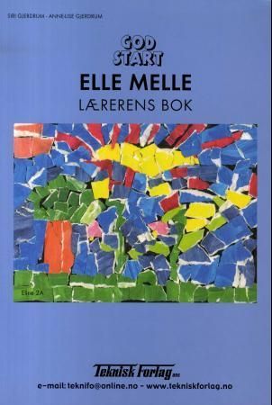 God start : elle melle : lærerens bok