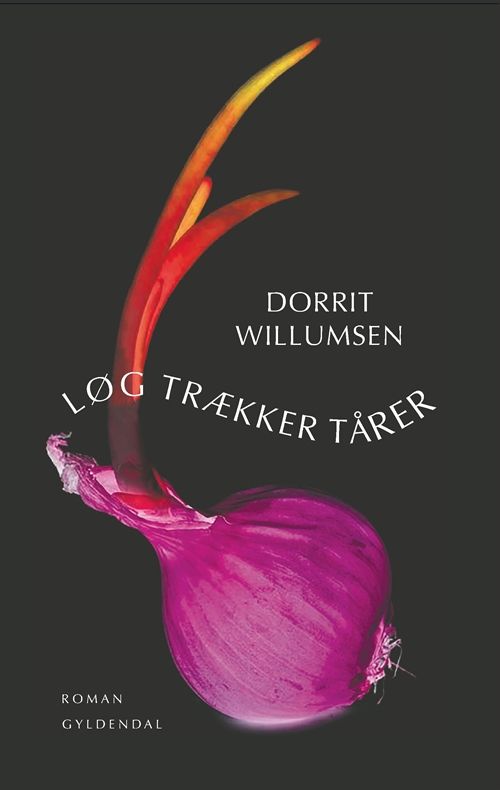 Løg trækker tårer : roman