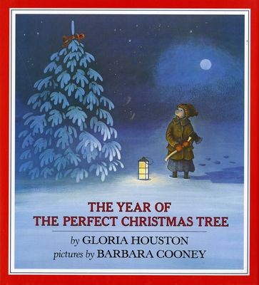 The Year of the Perfect Christmas Tree : An Appalachian Story