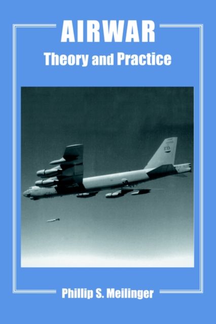 Airwar : Essays on its Theory and Practice