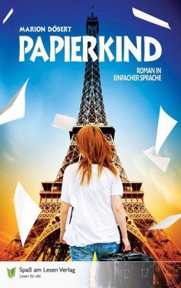Papierkind : Roman in einfacher Sprache