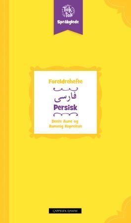 Toktok språkglede : foreldrehefte : persisk